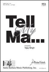 Tell My Ma SSA choral sheet music cover